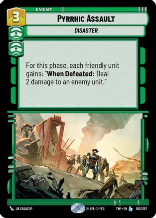Pyrrhic Assault (103/257) - TOTR - Legendary - Foil