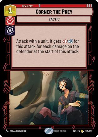 Corner the Prey (139/257) - TOTR - Rare