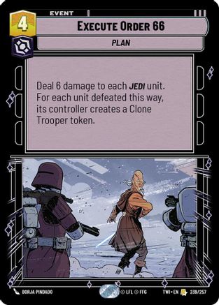 Execute Order 66 (239/257) - TOTR - Rare