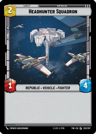 Headhunter Squadron (253/257) - TOTR - Common