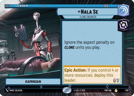 Nala Se - Clone Engineer (Hyperspace) (276) - TOTR - Rare