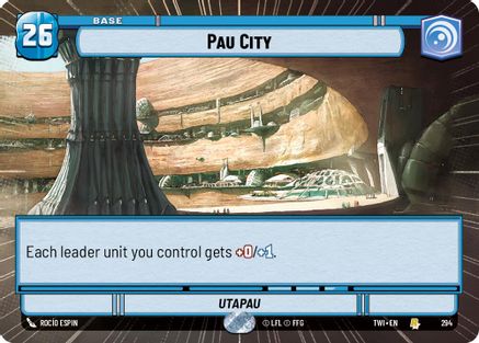 Pau City (Hyperspace) (294) - TOTR - Rare
