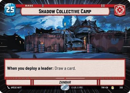 Shadow Collective Camp (Hyperspace) (300) - TOTR - Rare