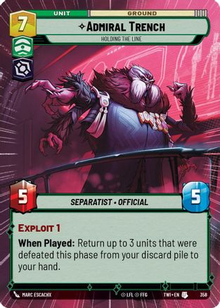 Admiral Trench - Holding the Line (Hyperspace) (358) - TOTR - Uncommon