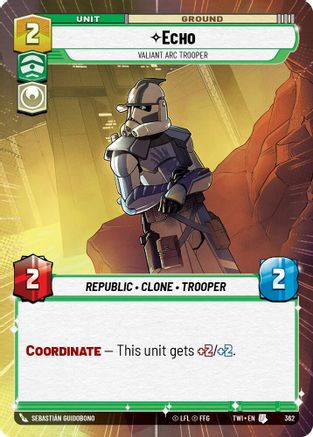 Echo - Valiant ARC Trooper (Hyperspace) (362) - TOTR - Uncommon - Foil