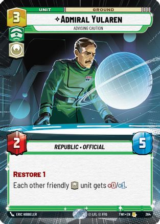 Admiral Yularen - Advising Caution (Hyperspace) (364) - TOTR - Rare