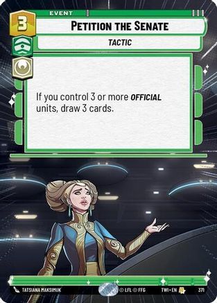 Petition the Senate (Hyperspace) (371) - TOTR - Rare - Foil
