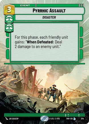 Pyrrhic Assault (Hyperspace) (374) - TOTR - Legendary - Foil