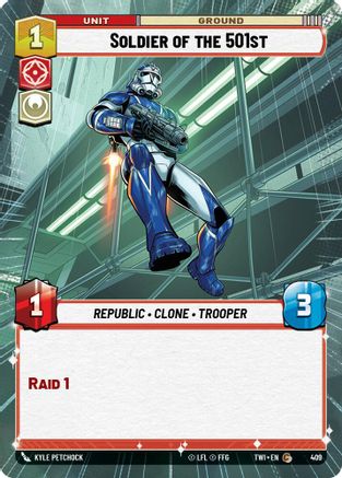 Soldier of the 501st (Hyperspace) (409) - TOTR - Common
