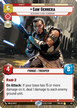 Saw Gerrera - Resistance is Not Terrorism (Hyperspace) (417) - TOTR - Rare - Foil