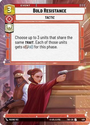 Bold Resistance (Hyperspace) (420) - TOTR - Uncommon