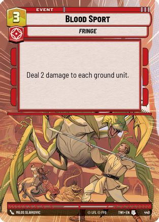 Blood Sport (Hyperspace) (440) - TOTR - Uncommon - Foil