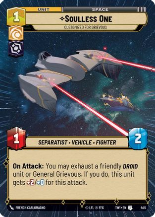 Soulless One - Customized for Grievous (Hyperspace) (445) - TOTR - Uncommon - Foil