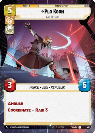 Plo Koon - Koh-to-yah! (Hyperspace) (461) - TOTR - Uncommon - Foil