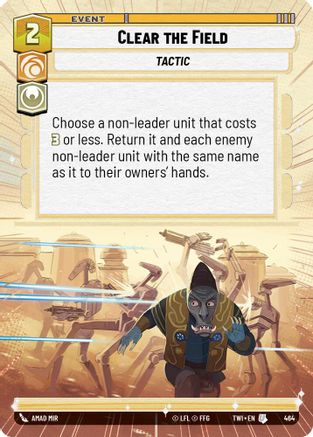 Clear the Field (Hyperspace) (464) - TOTR - Uncommon
