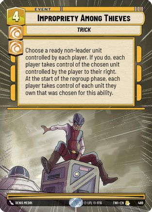 Impropriety Among Thieves (Hyperspace) (469) - TOTR - Rare