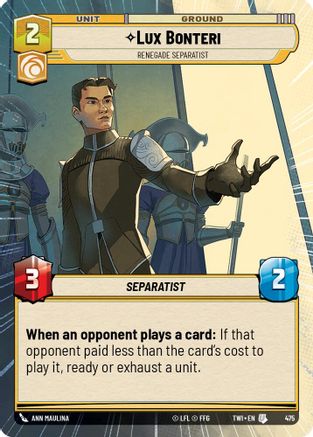 Lux Bonteri - Renegade Separatist (Hyperspace) (475) - TOTR - Uncommon