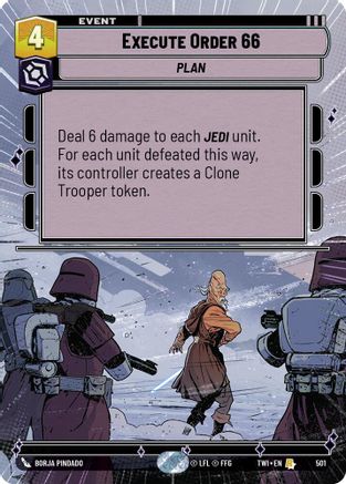 Execute Order 66 (Hyperspace) (501) - TOTR - Rare