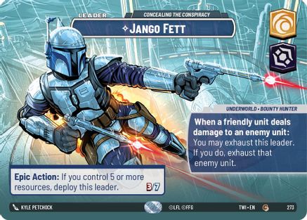 Jango Fett - Concealing the Conspiracy (Showcase) (273) - TOTR - Common - Foil