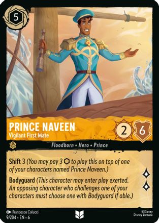 Prince Naveen - Vigilant First Mate (9/204) - Uncommon - Cold Foil