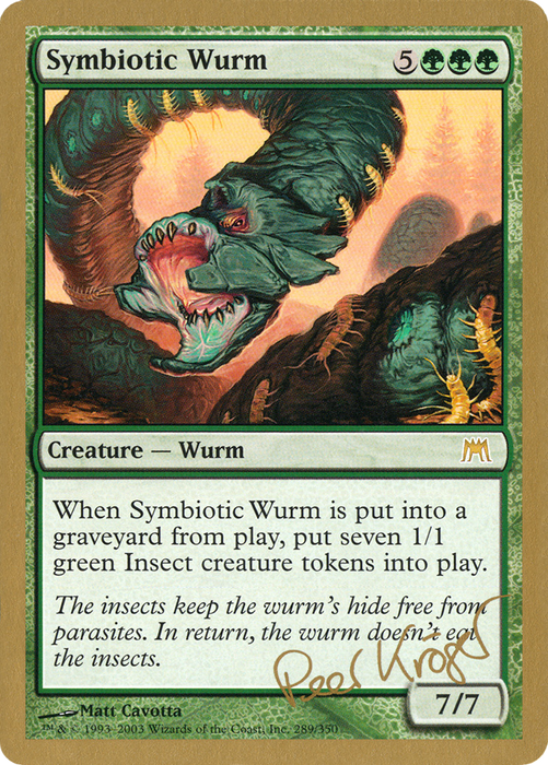 Symbiotic Wurm (WCD-PK289) - rare