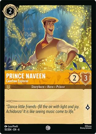 Prince Naveen - Carefree Explorer (10/204) - Common