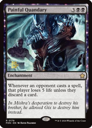 Painful Quandary (FDN) (PRE-179) - rare - Foil