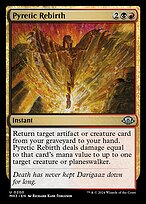 Pyretic Rebirth (MH3-200) - uncommon
