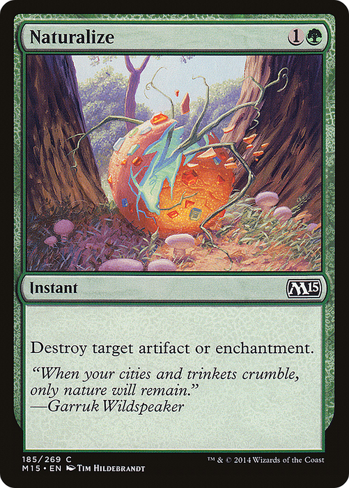 Naturalize (M15-185) - common - Foil