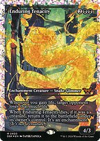Enduring Tenacity (DSK-400) - mythic: (Showcase) - Foil