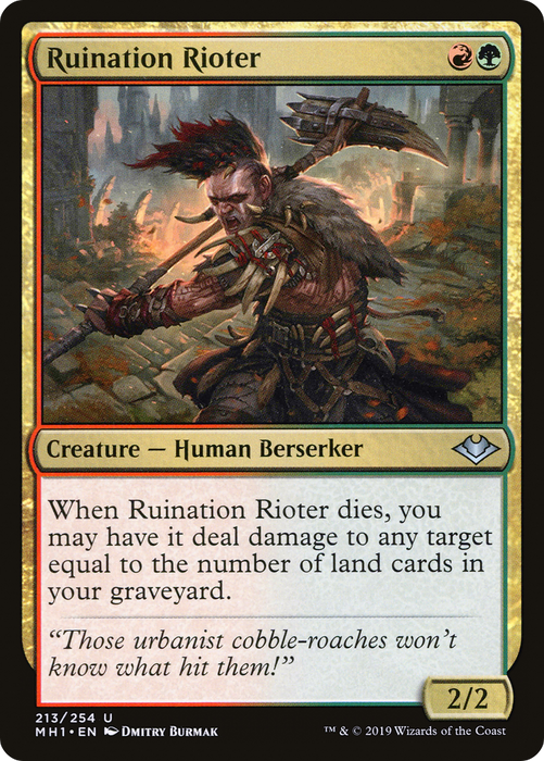 Ruination Rioter (MH1-213) - uncommon