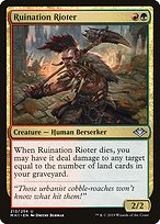 Ruination Rioter (MH1-213) - uncommon