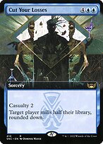 Cut Your Losses (SNC-410) - rare: (Extended Art)