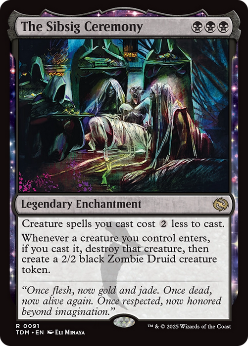 The Sibsig Ceremony (TDM-091) - rare: (enchantment)