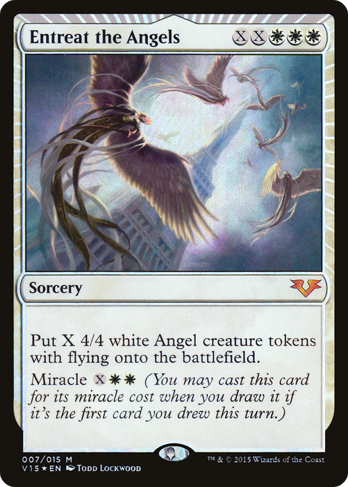 Entreat the Angels (V15-007) - mythic: (miracle) - Foil