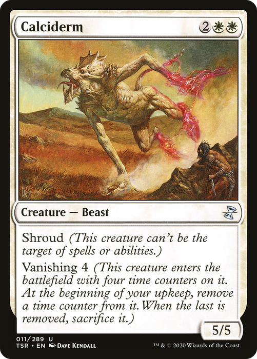 Calciderm (TSR-011) - uncommon - Foil