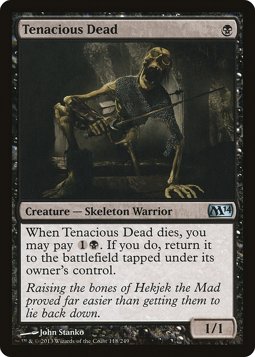 Tenacious Dead (M14-118) - uncommon - Foil