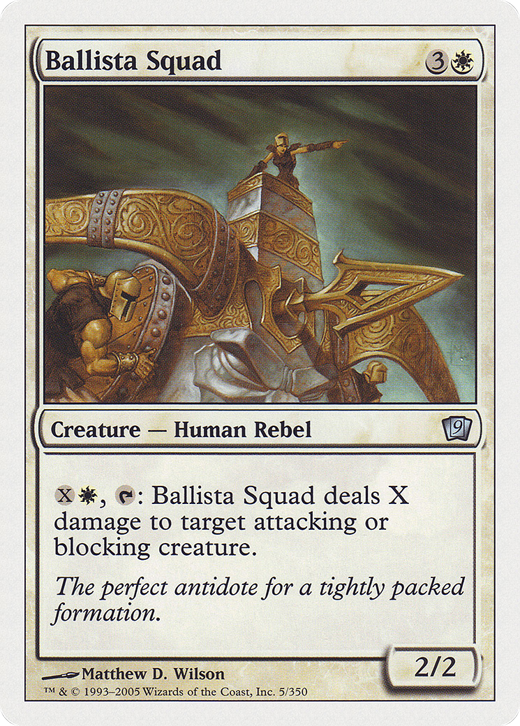 Ballista Squad (9ED-005) - uncommon