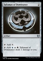 Talisman of Dominance (WOC-150) - uncommon