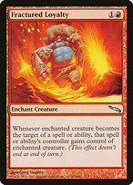 Fractured Loyalty (MRD-093) - uncommon - Foil