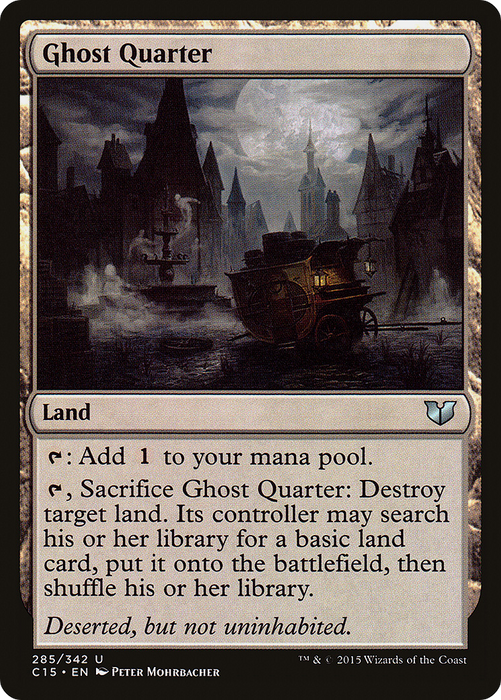 Ghost Quarter (C15-285) - uncommon