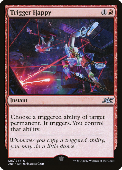 Trigger Happy (UNF-125) - uncommon - Foil