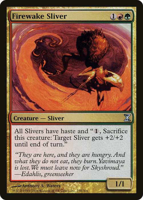 Firewake Sliver (TSP-238) - uncommon