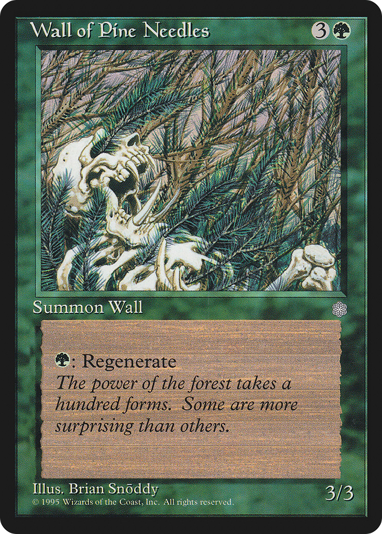 Wall of Pine Needles (ICE-274) - uncommon