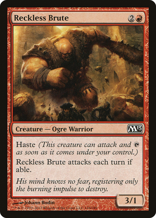 Reckless Brute (M13-144) - common