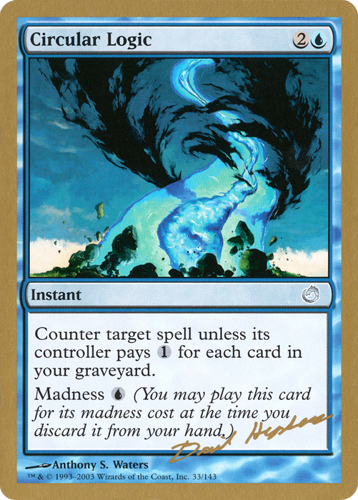 Circular Logic (WCD-DH33) - uncommon