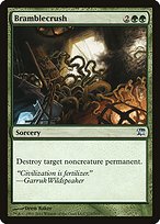Bramblecrush (ISD-172) - uncommon
