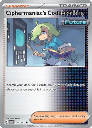 Ciphermaniac's Codebreaking (104/131) - SPE  - Uncommon - Reverse Holofoil