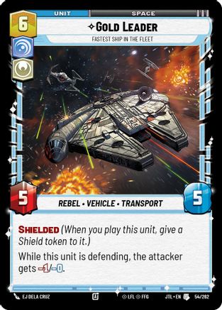 Gold Leader - Fastest Ship in the Fleet (054/262) - JTL - Uncommon