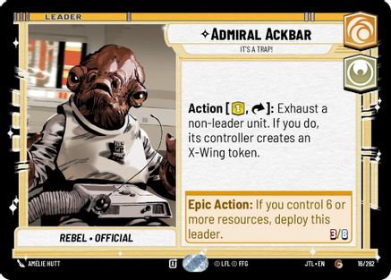 Admiral Ackbar - It's A Trap! (016/262) - JTL - Common